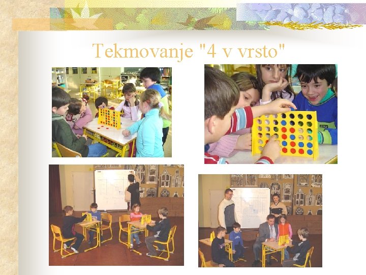 Tekmovanje "4 v vrsto" 