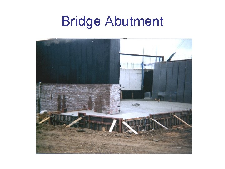 Bridge Abutment 