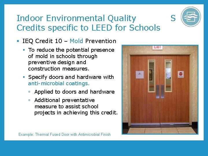 Indoor Environmental Quality S Credits specific to LEED for Schools § IEQ Credit 10