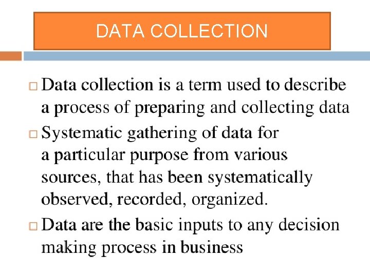 DATA COLLECTION 