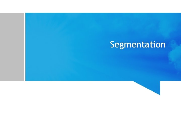 Segmentation 