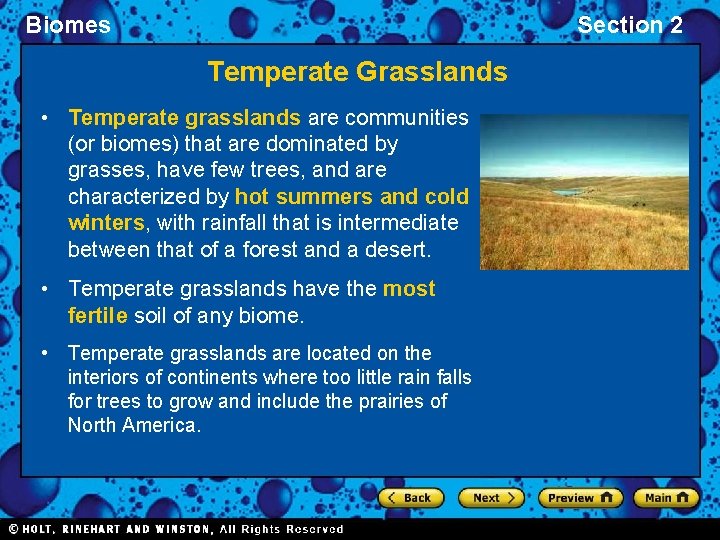 Biomes Section 2 Temperate Grasslands • Temperate grasslands are communities (or biomes) that are Biomes Section 2 Temperate Grasslands • Temperate grasslands are communities (or biomes) that are