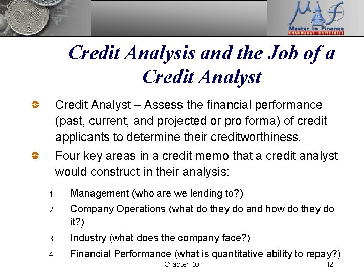 Credit Analysis and the Job of a Credit Analyst – Assess the financial performance