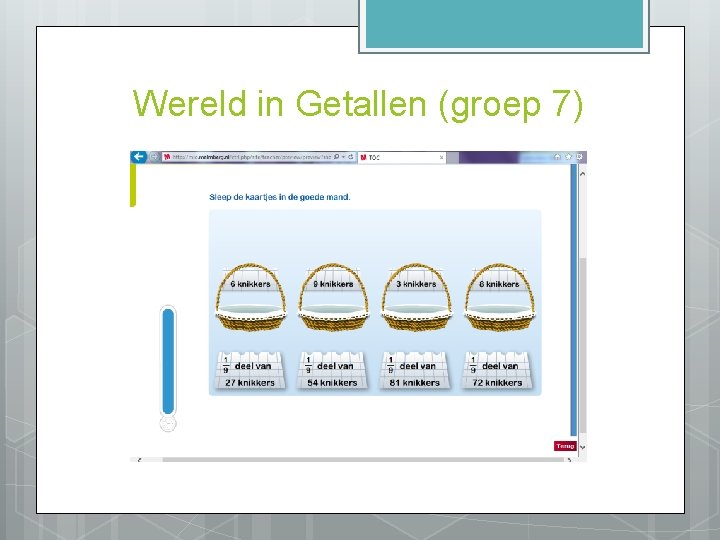 Wereld in Getallen (groep 7) 