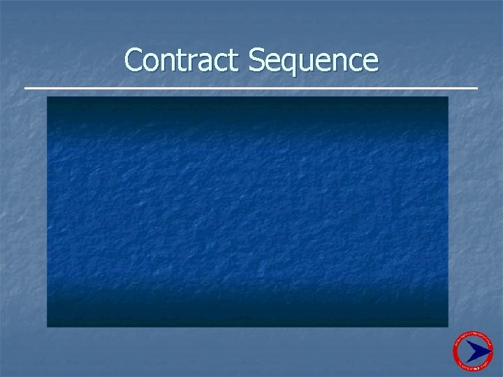 Contract Sequence 