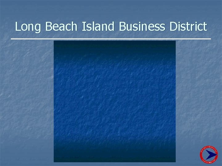 Long Beach Island Business District 