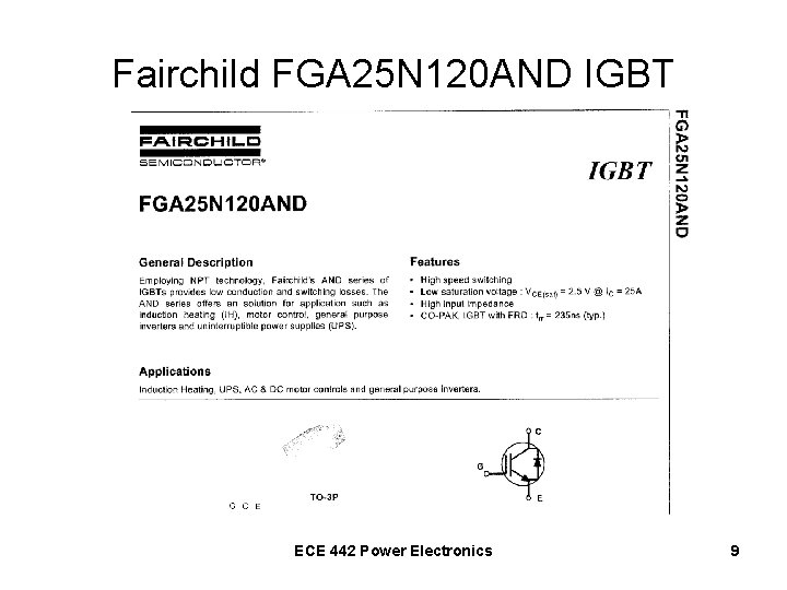 Fairchild FGA 25 N 120 AND IGBT ECE 442 Power Electronics 9 