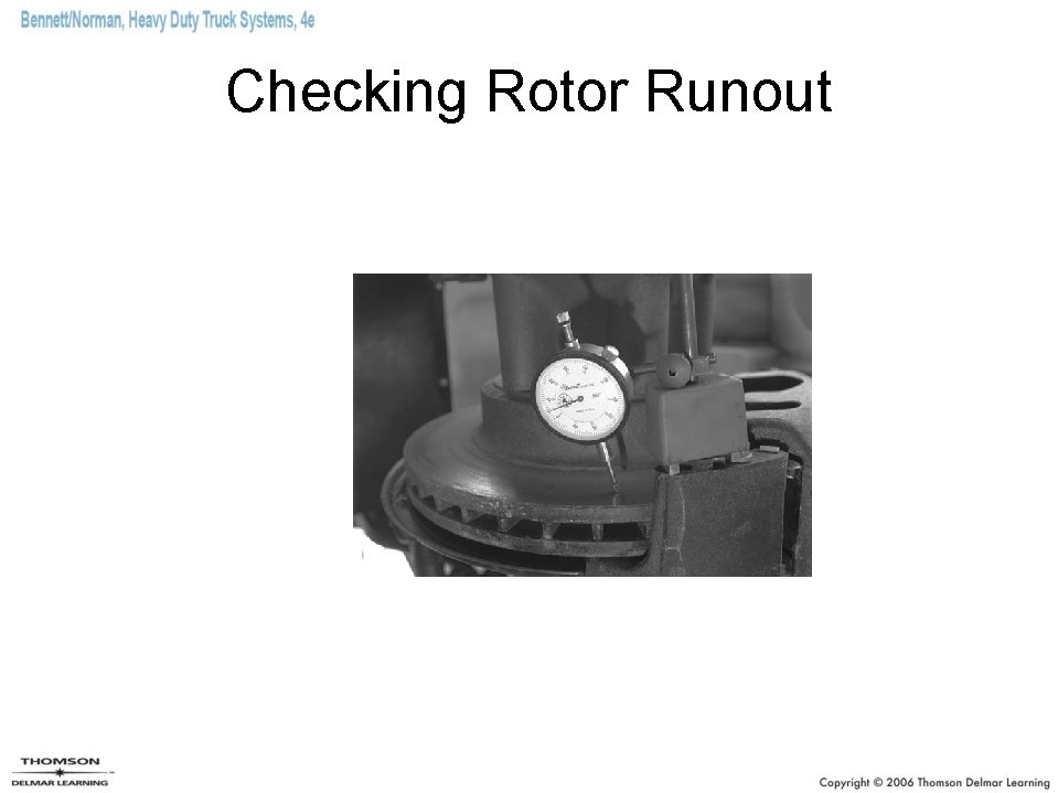 Checking Rotor Runout 