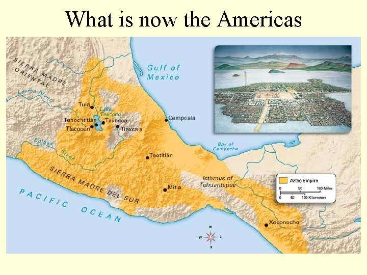 What is now the Americas 