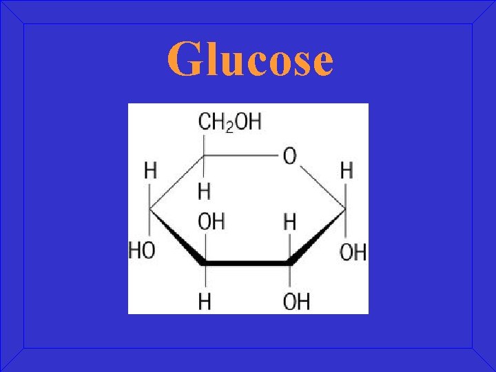 Glucose 