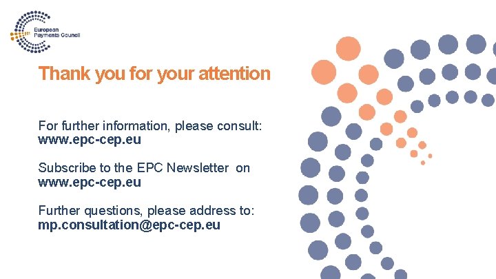 Thank you for your attention For further information, please consult: www. epc-cep. eu Subscribe