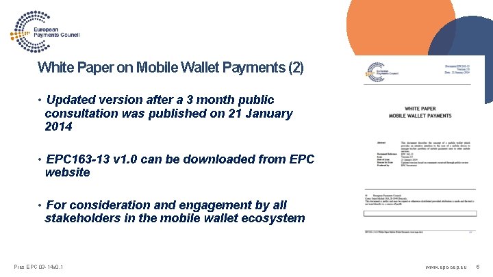 White Paper on Mobile Wallet Payments (2) • Updated version after a 3 month
