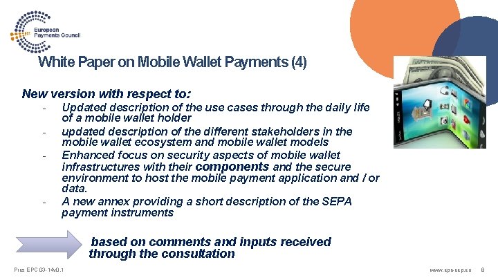 White Paper on Mobile Wallet Payments (4) New version with respect to: - -