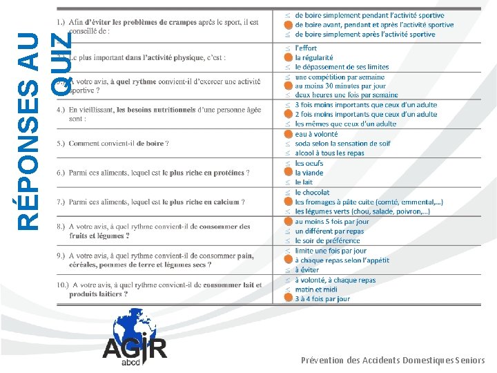 RÉPONSES AU QUIZ Prévention des Accidents Domestiques Seniors 