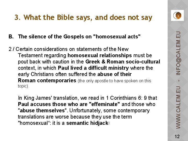 B. The silence of the Gospels on "homosexual acts" 2 / Certain considerations on