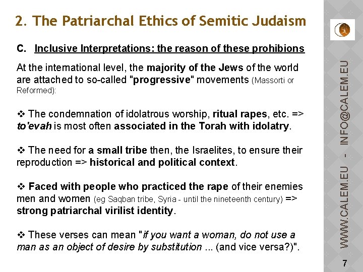 2. The Patriarchal Ethics of Semitic Judaism At the international level, the majority of