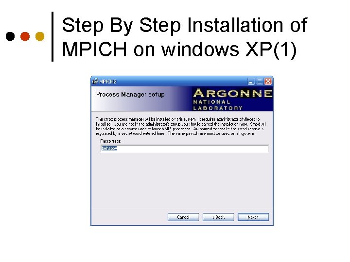 Step By Step Installation of MPICH on windows XP(1) 