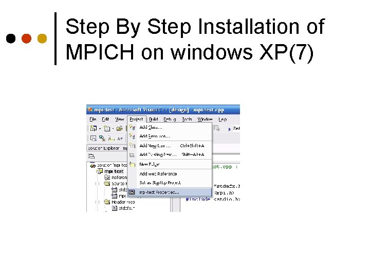 Step By Step Installation of MPICH on windows XP(7) 
