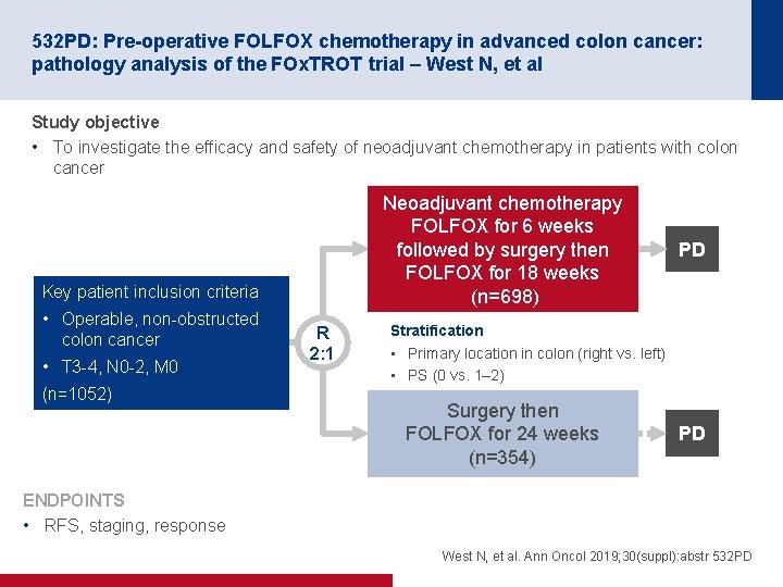 532 PD: Pre-operative FOLFOX chemotherapy in advanced colon cancer: pathology analysis of the FOx.