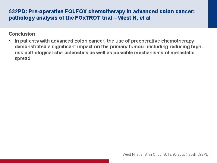 532 PD: Pre-operative FOLFOX chemotherapy in advanced colon cancer: pathology analysis of the FOx.