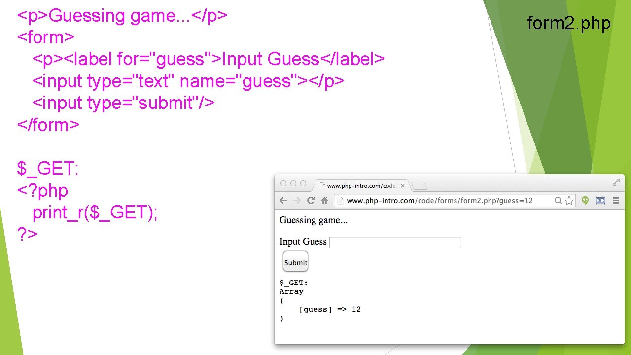 <p>Guessing game. . . </p> <form> <p><label for="guess">Input Guess</label> <input type="text" name="guess"></p> <input type="submit"/> <p>Guessing game. . . </p> <form> <p><label for="guess">Input Guess</label> <input type="text" name="guess"></p> <input type="submit"/>