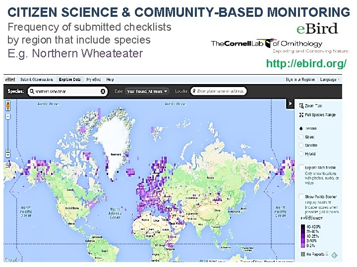 CITIZEN SCIENCE & COMMUNITY-BASED MONITORING Frequency of submitted checklists by region that include species