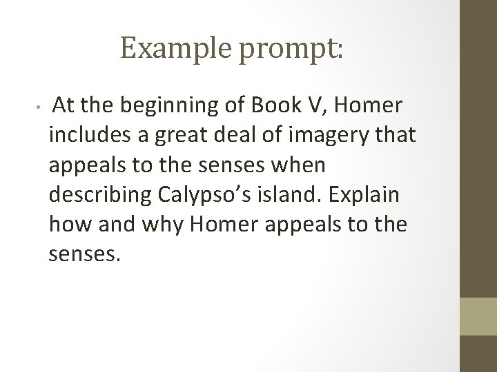 Example prompt: At the beginning of Book V, Homer includes a great deal of