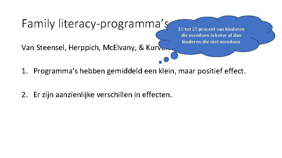 Family literacy-programma’s 10 tot 25 procent van kinderen die meedoen is beter af dan