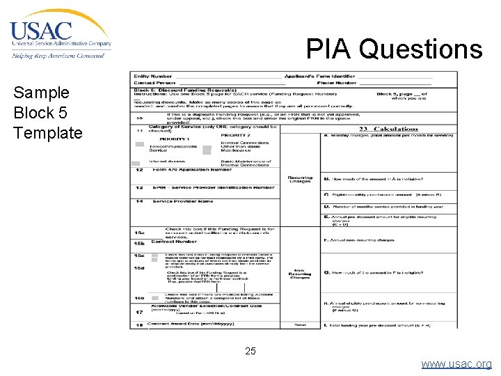 PIA Questions Sample Block 5 Template 25 www. usac. org 