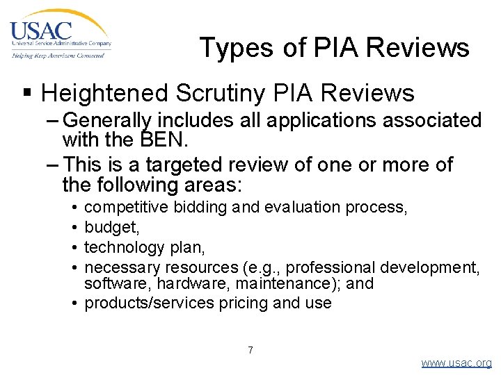 Types of PIA Reviews § Heightened Scrutiny PIA Reviews – Generally includes all applications