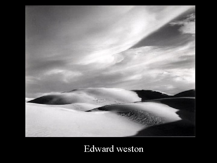 Edward weston 