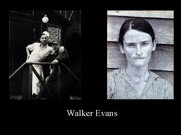 Walker Evans 