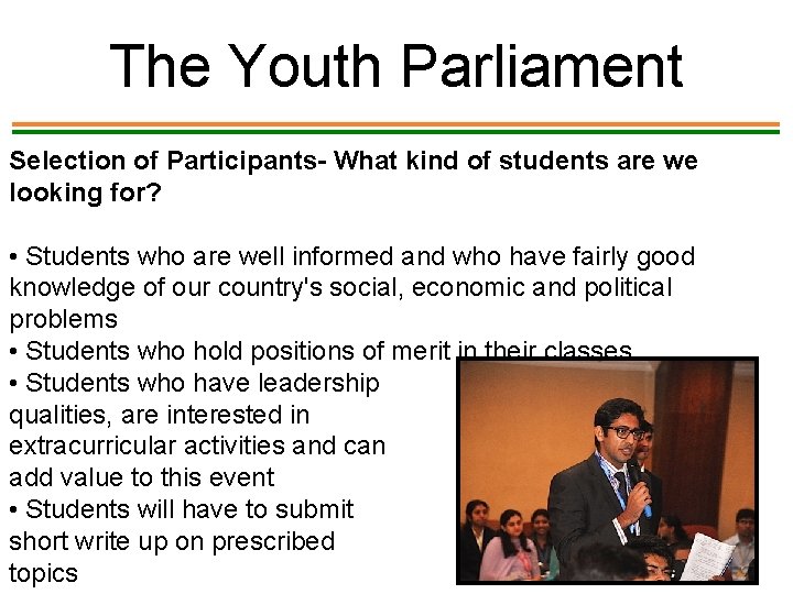The Youth Parliament Selection of Participants- What kind of students are we looking for?