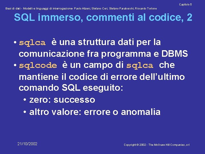 Capitolo 5 Basi di dati - Modelli e linguaggi di interrogazione- Paolo Atzeni, Stefano