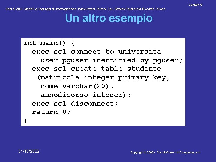 Capitolo 5 Basi di dati - Modelli e linguaggi di interrogazione- Paolo Atzeni, Stefano