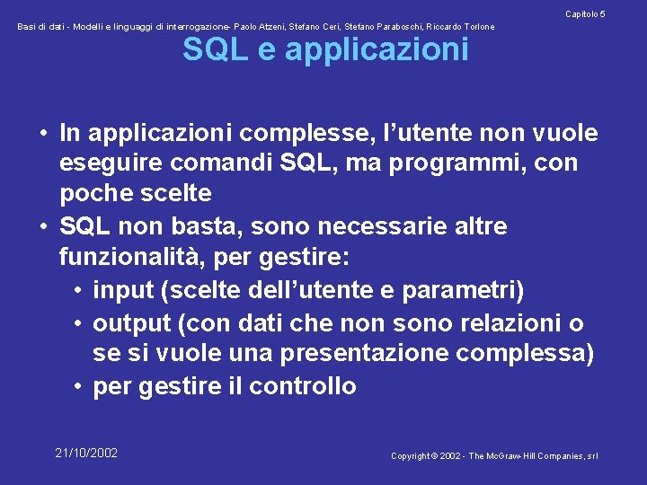 Capitolo 5 Basi di dati - Modelli e linguaggi di interrogazione- Paolo Atzeni, Stefano