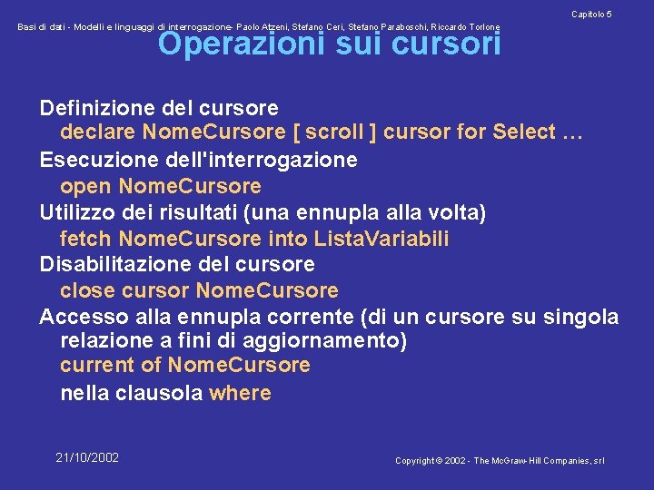 Capitolo 5 Basi di dati - Modelli e linguaggi di interrogazione- Paolo Atzeni, Stefano