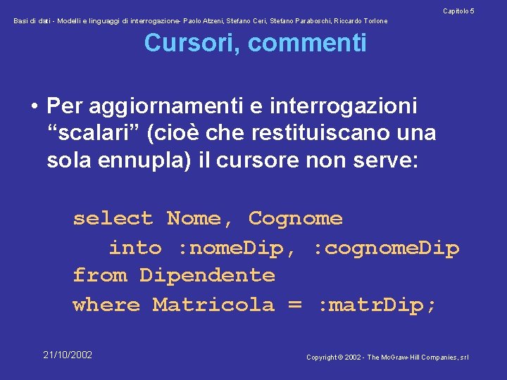Capitolo 5 Basi di dati - Modelli e linguaggi di interrogazione- Paolo Atzeni, Stefano