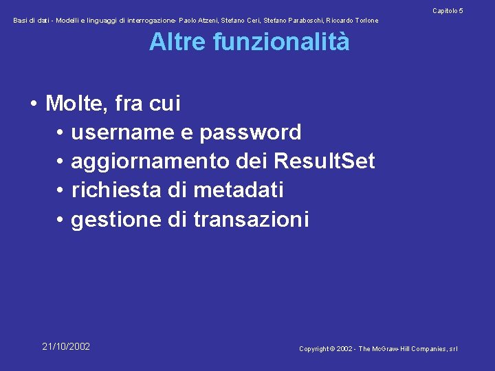 Capitolo 5 Basi di dati - Modelli e linguaggi di interrogazione- Paolo Atzeni, Stefano