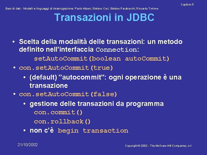 Capitolo 5 Basi di dati - Modelli e linguaggi di interrogazione- Paolo Atzeni, Stefano