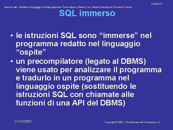 Capitolo 5 Basi di dati - Modelli e linguaggi di interrogazione- Paolo Atzeni, Stefano