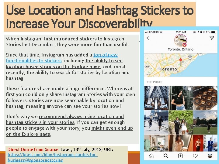 Use Location and Hashtag Stickers to Increase Your Discoverability When Instagram first introduced stickers