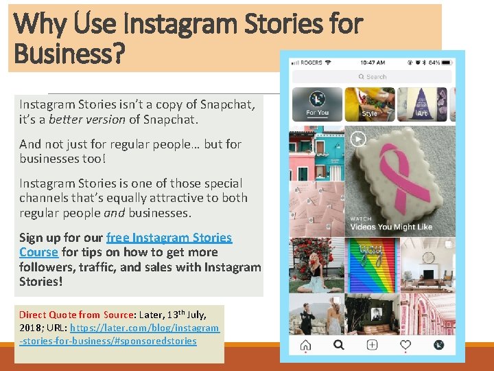 Why Use Instagram Stories for Business? Instagram Stories isn’t a copy of Snapchat, it’s