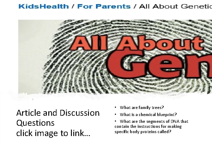 Article and Discussion Questions click image to link… • What are family trees? •