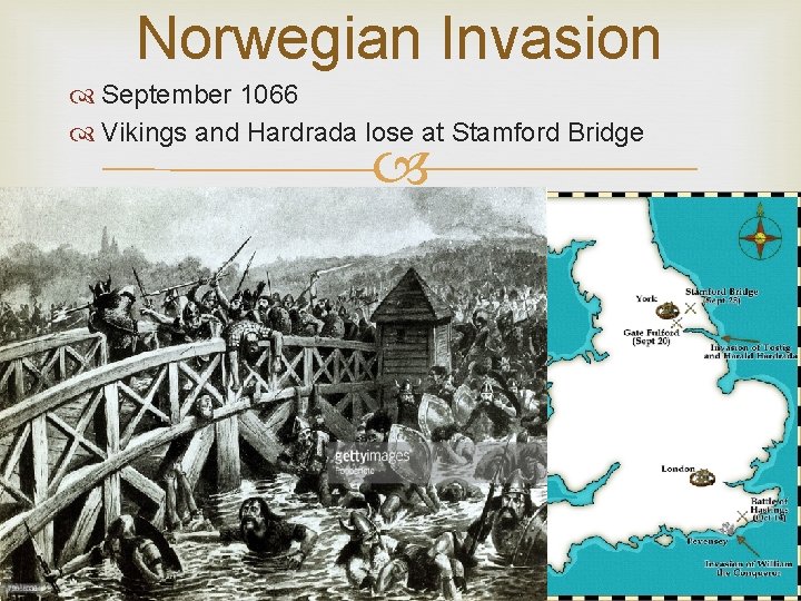 Norwegian Invasion September 1066 Vikings and Hardrada lose at Stamford Bridge 