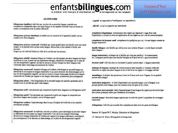 Aujourd’hui CAFEBilingue. com 