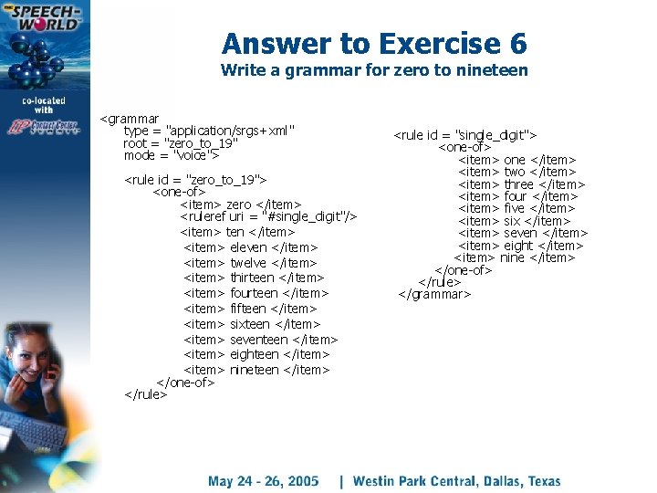 Answer to Exercise 6 Write a grammar for zero to nineteen <grammar type =