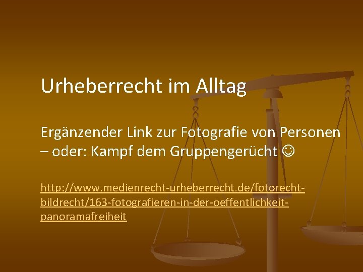 Urheberrecht im Alltag Ergänzender Link zur Fotografie von Personen – oder: Kampf dem Gruppengerücht