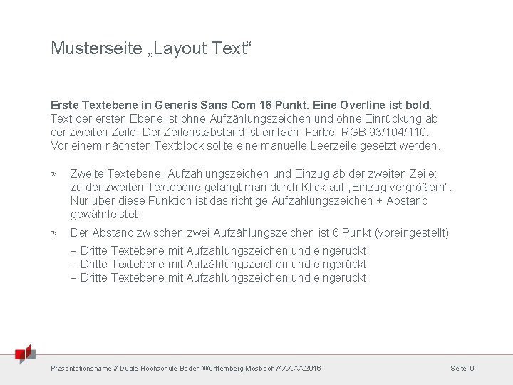 Musterseite „Layout Text“ Erste Textebene in Generis Sans Com 16 Punkt. Eine Overline ist