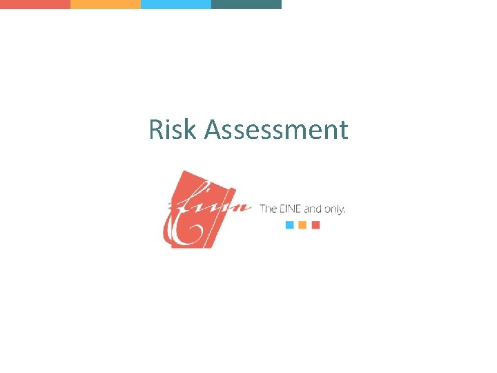 Risk Assessment 